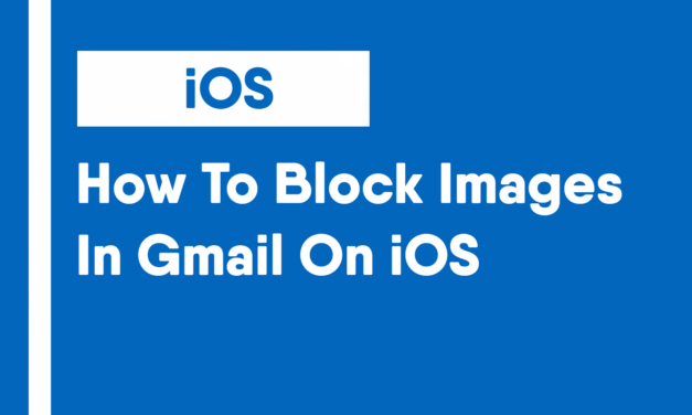 How To Block External Images In Gmail On iOS