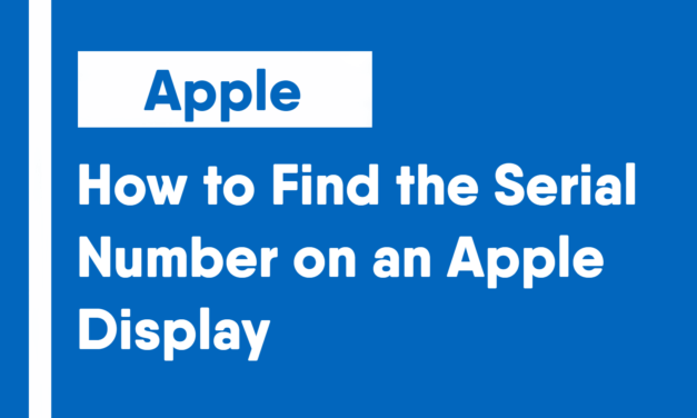 How to Find the Serial Number on an Apple Display