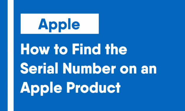 How to Find the Serial Number on an Apple Product