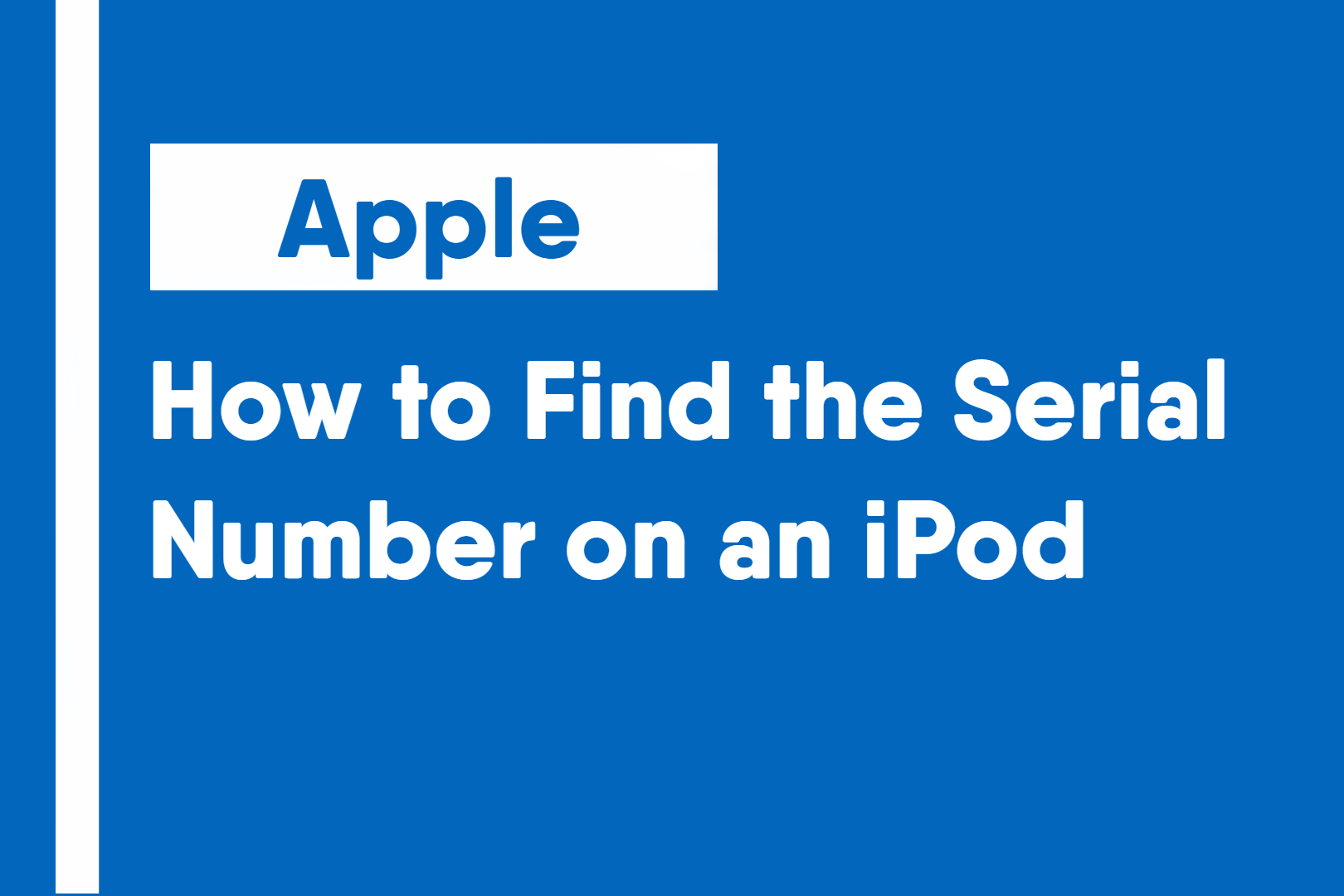 How to Find the Serial Number on an iPod