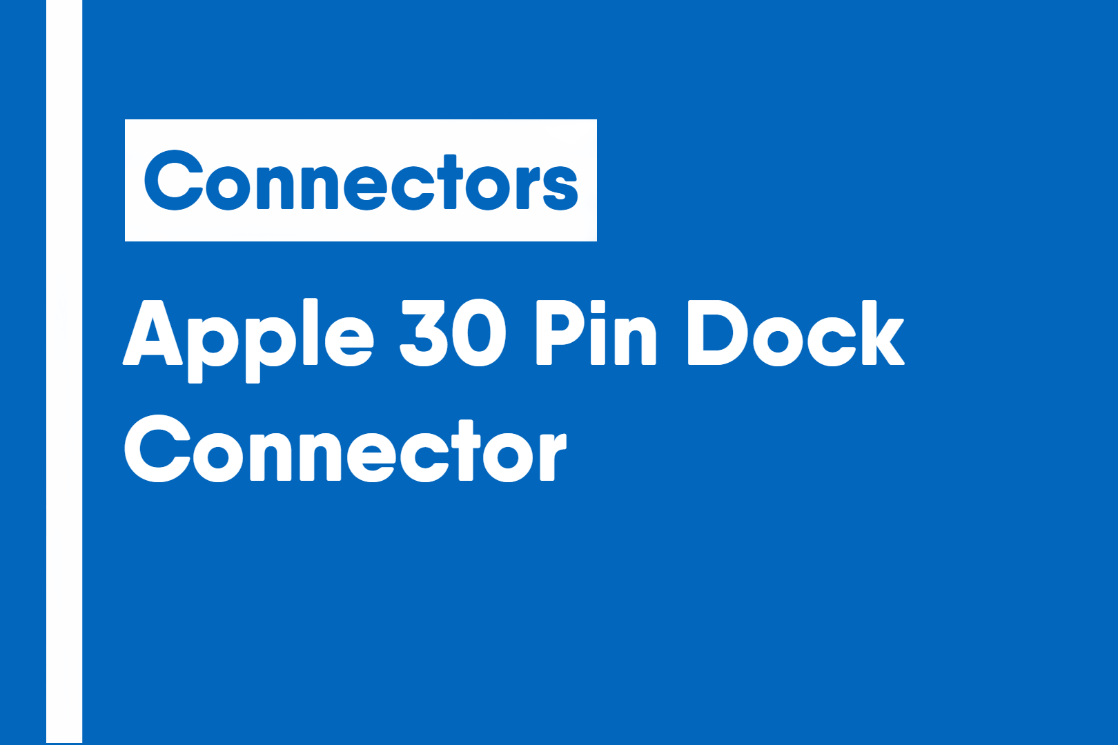 Apple 30 Pin Dock Connector