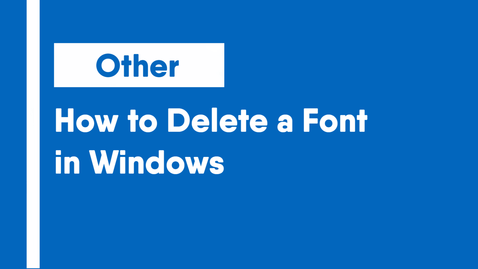 how to delete font in windows 10