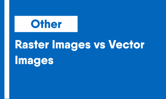 Raster Images vs Vector Images