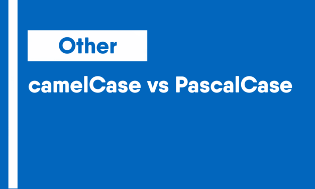 camelCase vs PascalCase