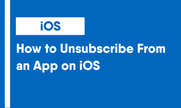 How to Unsubscribe From an App on iOS